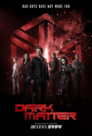 Тёмная материя 1,2,3 сезон (2015)