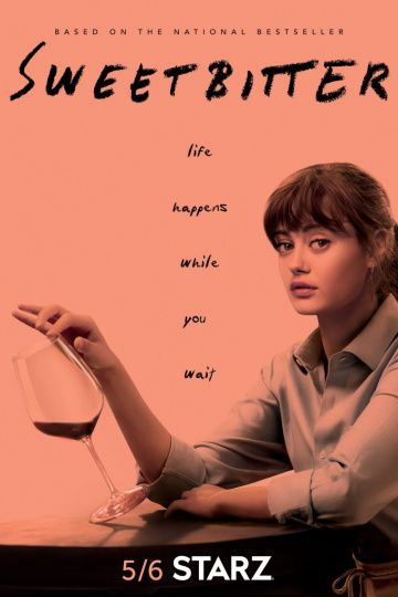 Сладкая горечь 1,2 сезон (2018)
