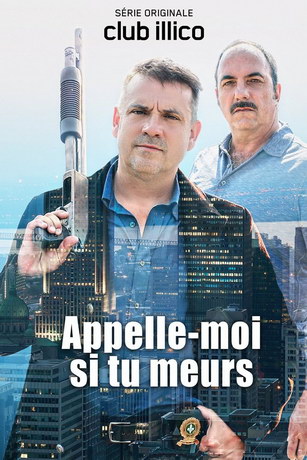 Позвони мне, если ты умрешь 1 сезон (2019)
