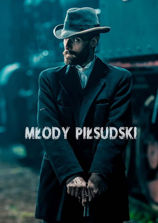 Молодой Пилсудский 1 сезон (2019)