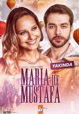 Мария и Мустафа 1 сезон (2020)