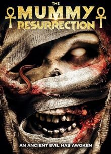 Мумия: Воскрешение (2022)